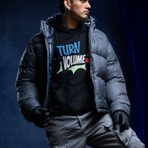 turn the volume up hoodie